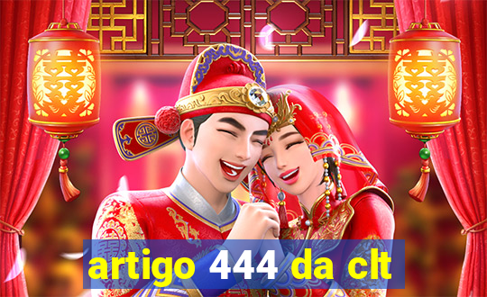 artigo 444 da clt